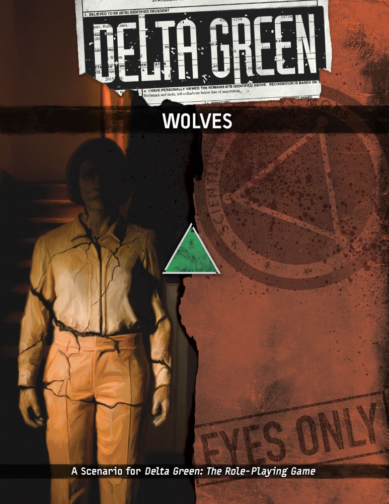Delta Green RPG: Wolves (Preorder)