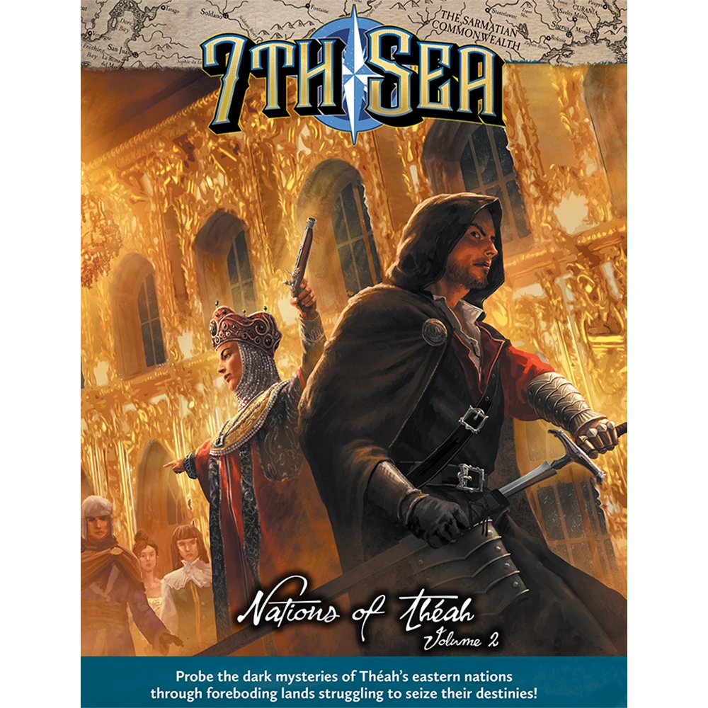 7th Sea RPG 2E: Nations of Theah - Vol 2 (Preorder)