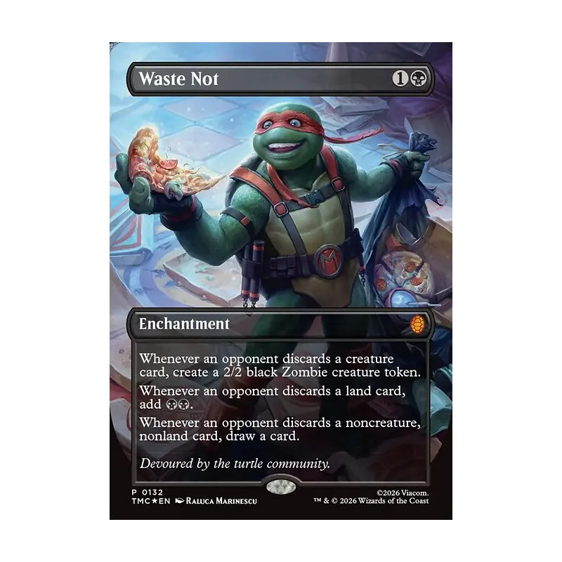 Waste Not (Borderless) - Teenage Mutant Ninja Turtles Commander (Foil Near Mint)