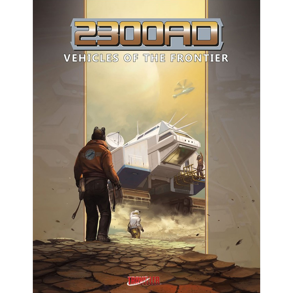 2300AD RPG: Vehicles of the Frontier (Last Chance) 2300AD RPG: Vehicles of the Frontier (Last Chance)