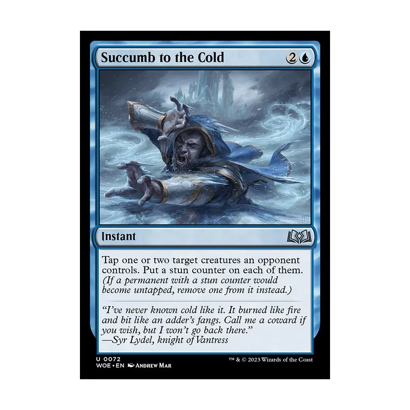 Succumb to the Cold - Wilds of Eldraine (Near Mint)