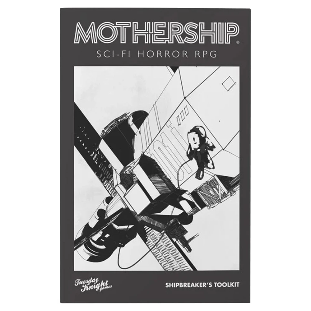 Mothership: Shipbreaker's Toolkit (Preorder)