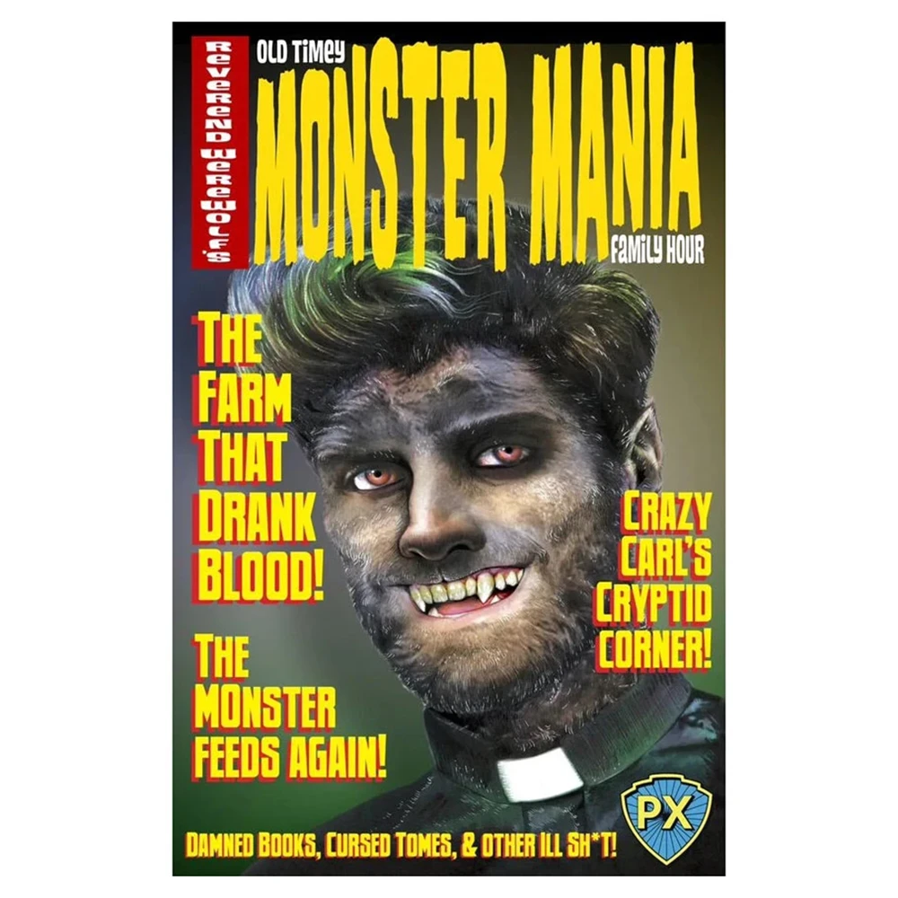 Reverend Werewolf's Old Timey Monster Mania Family Hour (Preorder)