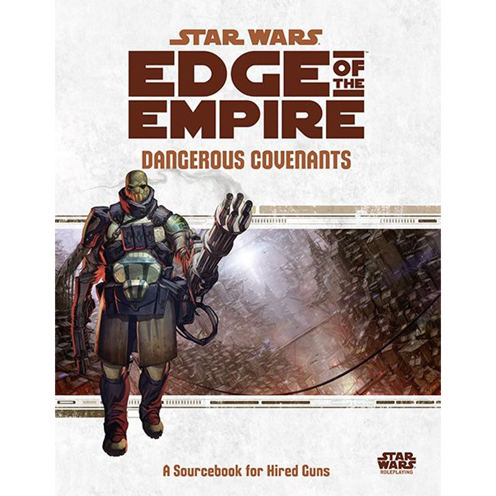 Star Wars: Edge of the Empire RPG: Dangerous Covenants