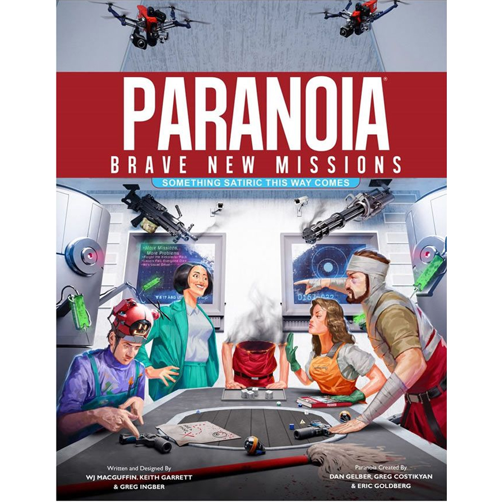 Paranoia RPG: Brave New Missions - Something Satiric This Way Comes Paranoia RPG: Brave New Missions - Something Satiric This Way Comes