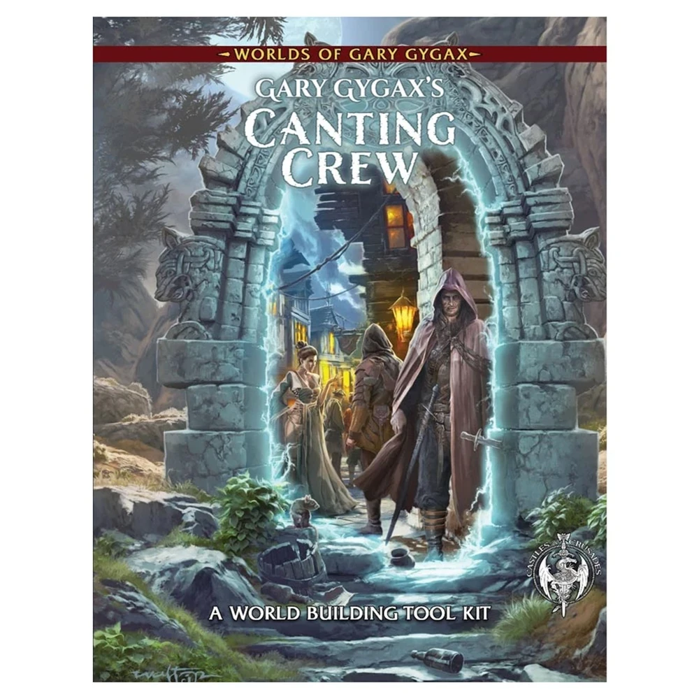 Worlds of Gary Gygax: Volume 1: Gary Gygax’s Canting Crew (Preorder)