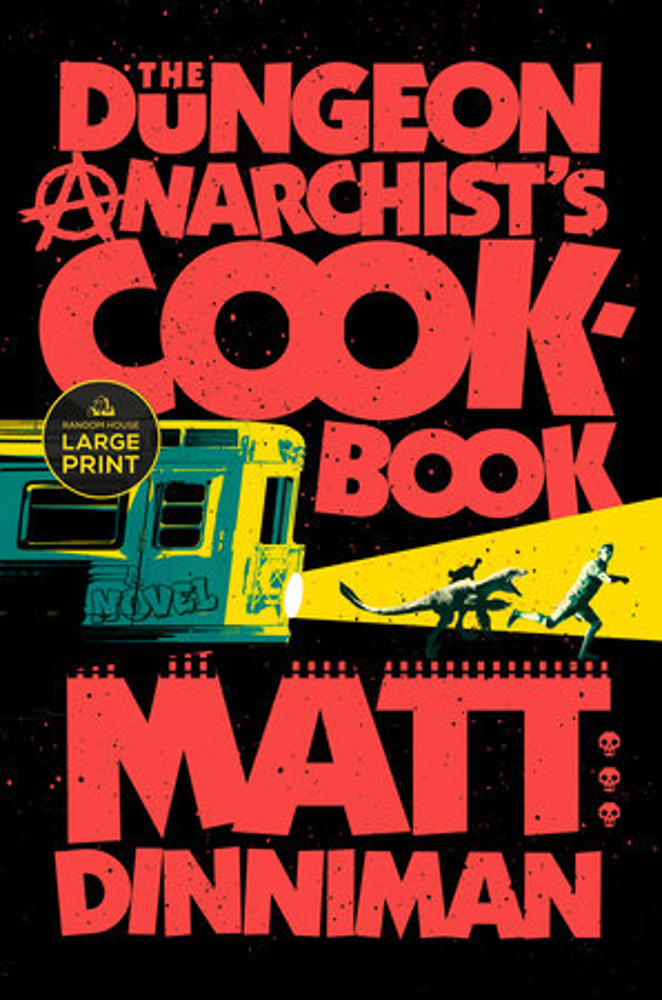 Dungeon Crawler Carl Book 3: The Dungeon Anarchist's Cookbook (Large Print Softcover)