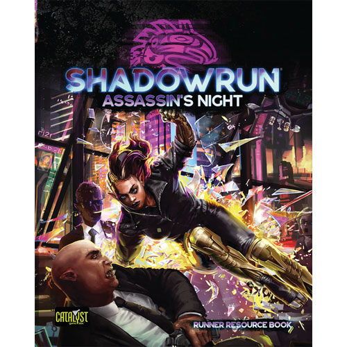 Shadowrun 6E RPG: Assassin's Night (Game On! Sale)