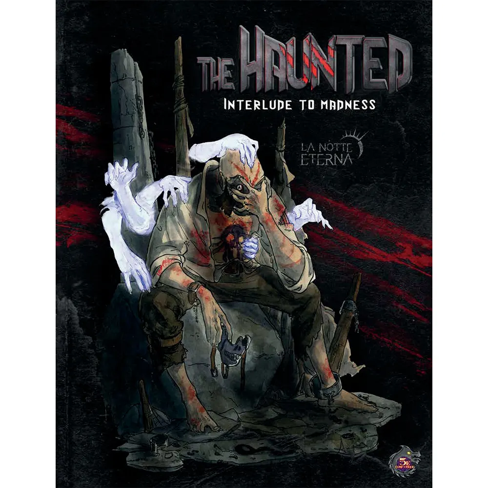 La Notte Eterna: The Haunted (D&D 5E Compatible) (Preorder)