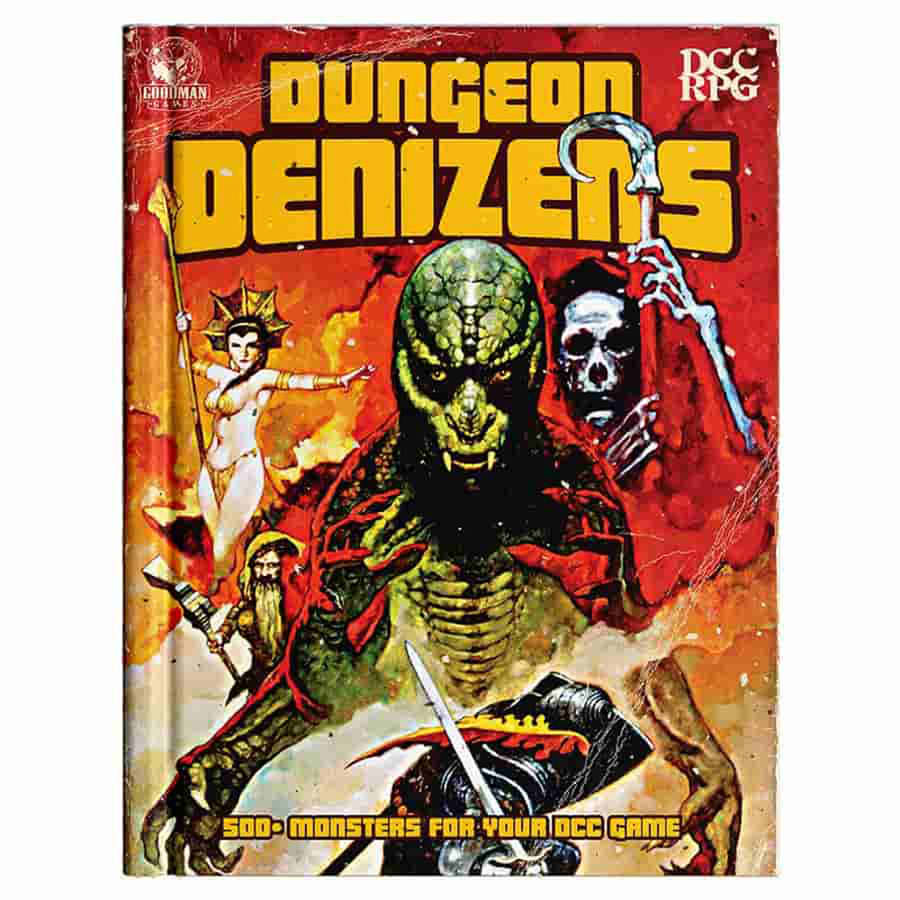 Dungeon Crawl Classics RPG: Dungeon Denizens Dungeon Crawl Classics RPG: Dungeon Denizens