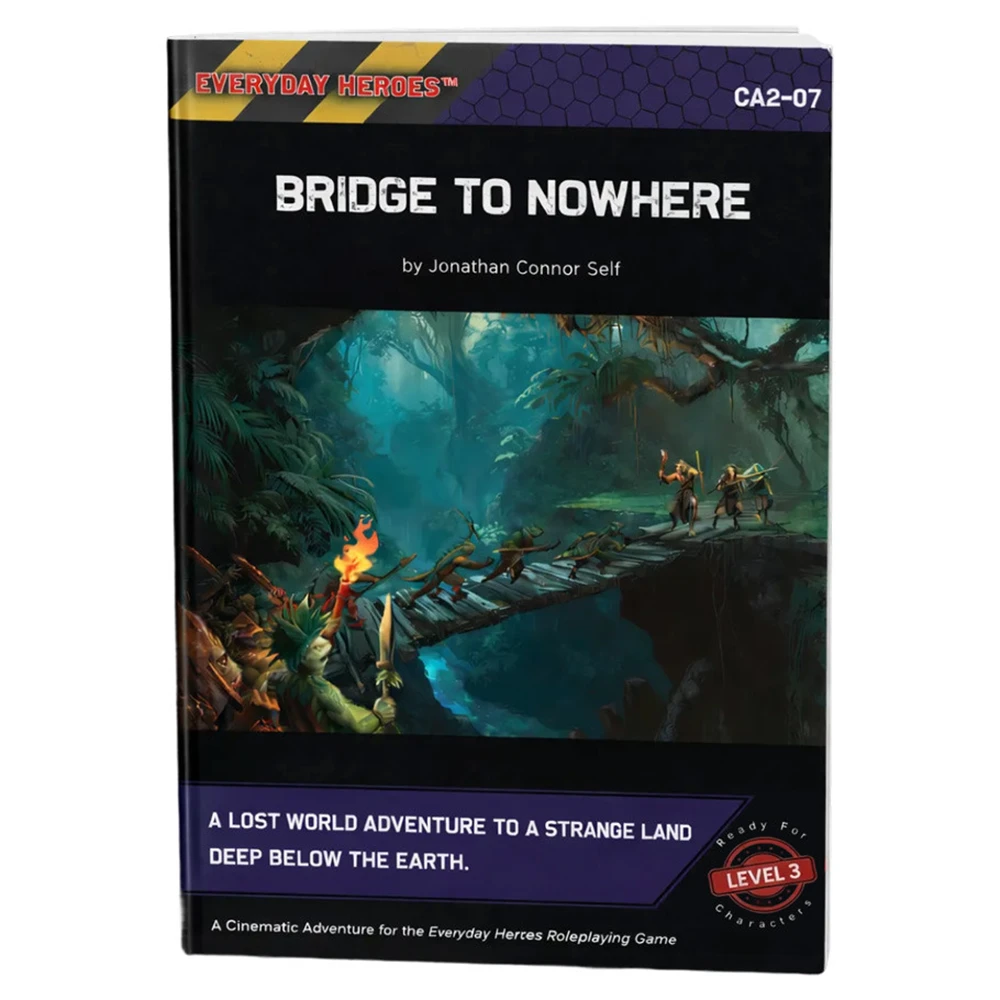 Everyday Heroes RPG: Adventure: Bridge to Nowhere (Preorder)