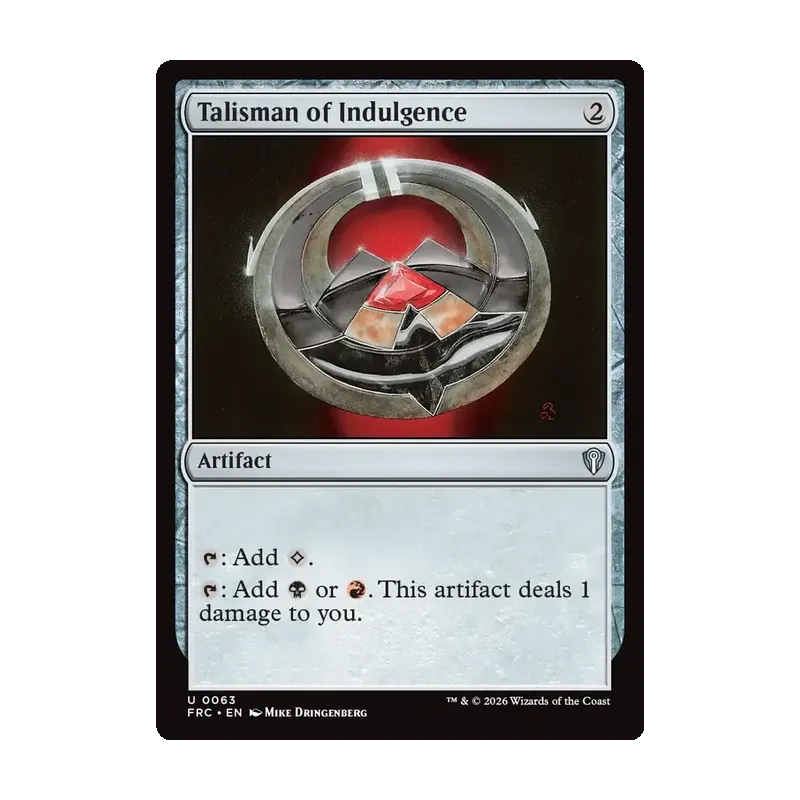 Talisman of Indulgence - Reality Fracture Commander (Near Mint)