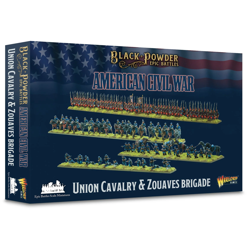 Black Powder Epic Battles: ACW - Union Cavalry & Zouaves Brigade