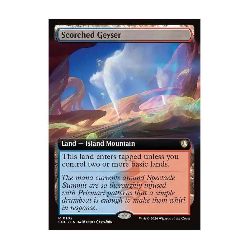 Scorched Geyser (Extended Art) - Secrets of Strixhaven Commander (Near Mint)