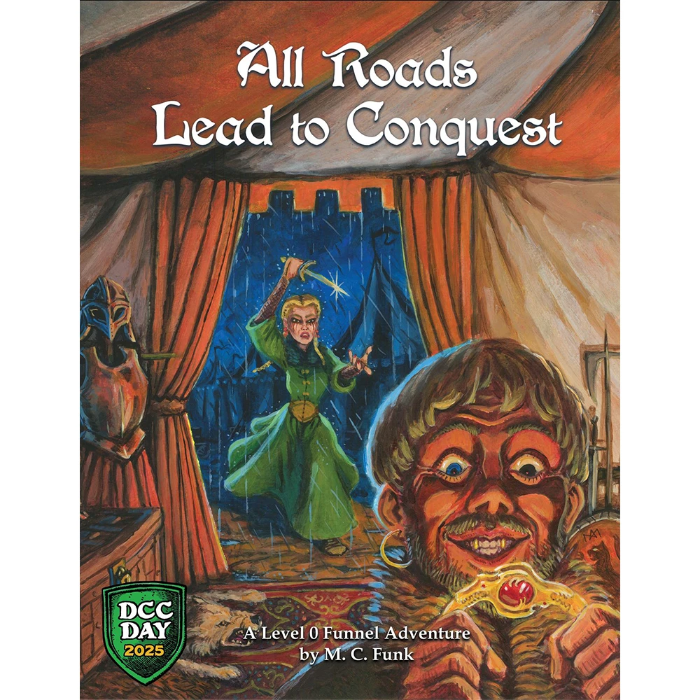 All Roads Lead to Conquest (Dungeon Crawl Classics Compatible) (Preorder)