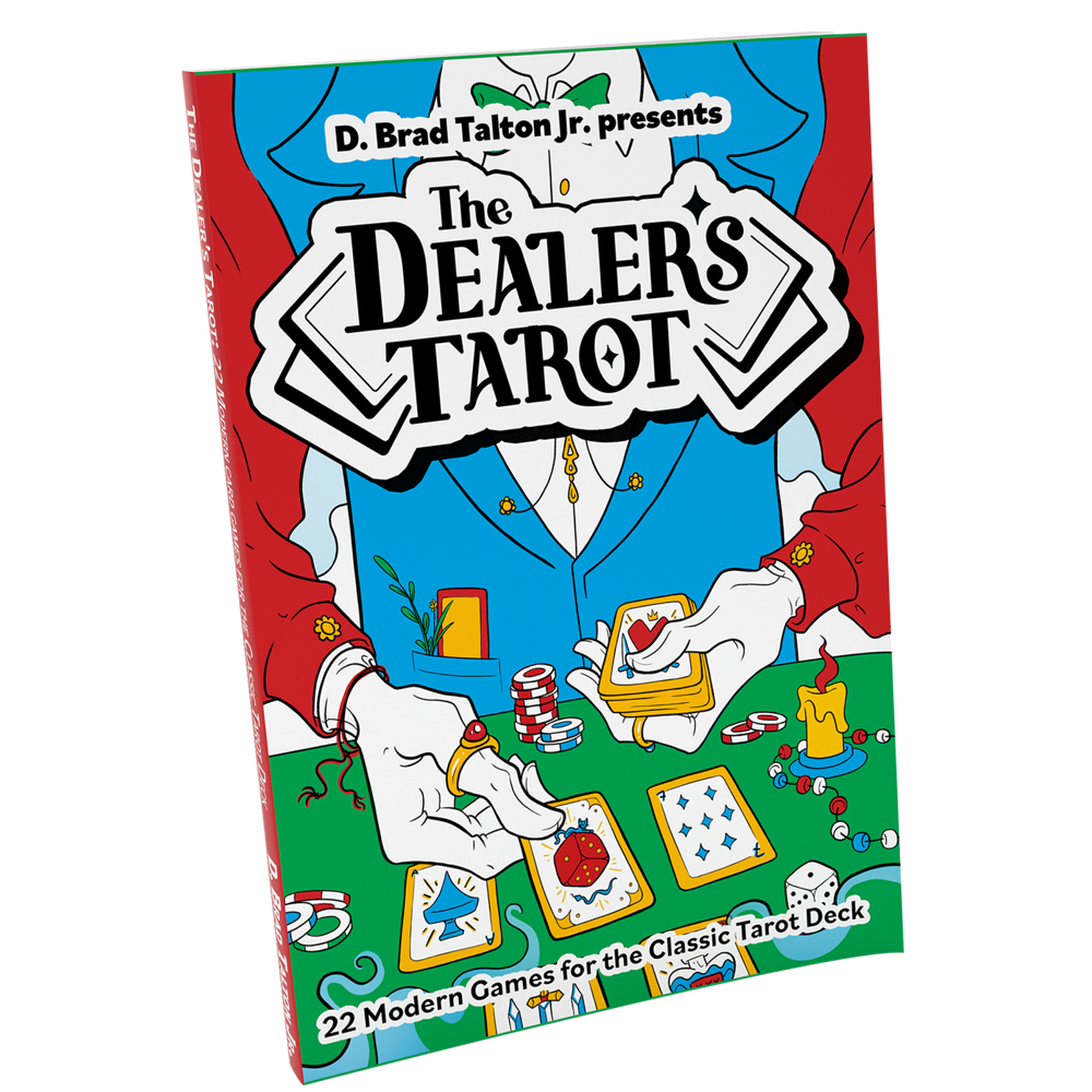 The Dealer's Tarot: 22 Modern Games for the Classic Tarot Deck (New Arrival)
