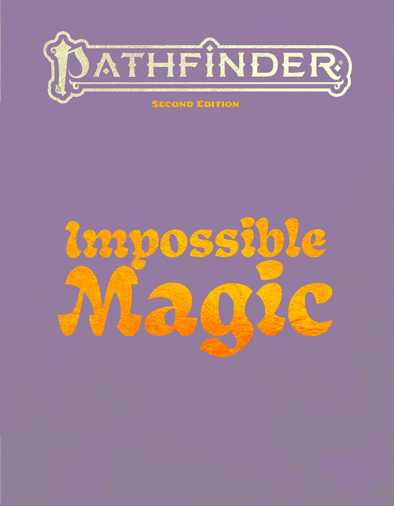Pathfinder 2E RPG: Impossible Magic (Special Edition) (New Arrival)