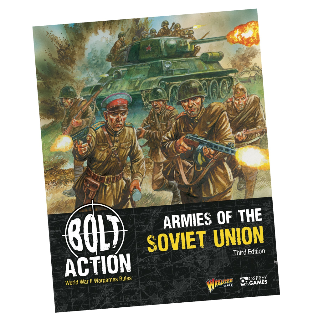 Bolt Action 3E: Armies of the Soviet Union (New Arrival) Bolt Action 3E: Armies of the Soviet Union (New Arrival)