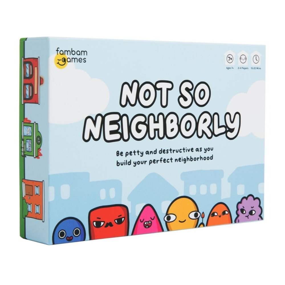 Not So Neighborly (Preorder)