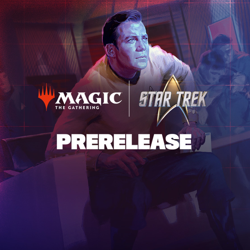 MTG Star Trek Prerelease In-Store Event Entry (Rock Hill) - Saturday 11/7