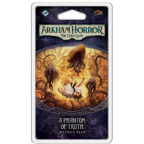 Arkham Horror LCG: A Phantom of Truth Mythos Pack (Last  Chance)
