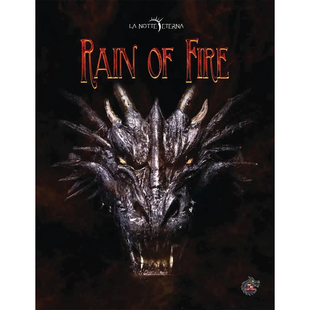 La Notte Eterna: Rain of Fire (D&D 5E Compatible) (Preorder)
