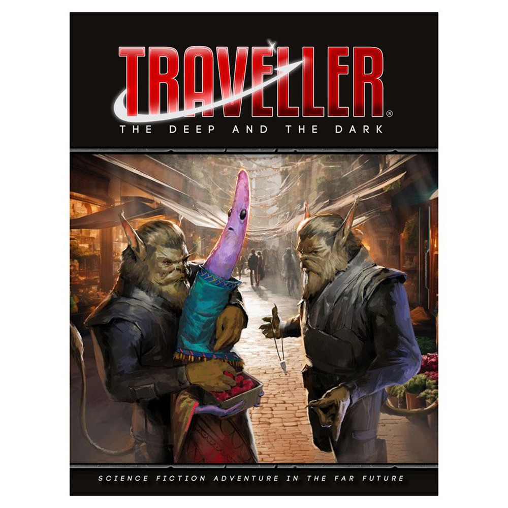 Traveller RPG: The Deep and the Dark Traveller RPG: The Deep and the Dark