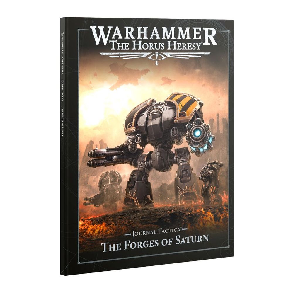 Warhammer Horus Heresy: Journal Tactica - The Forges of Saturn (New Arrival)