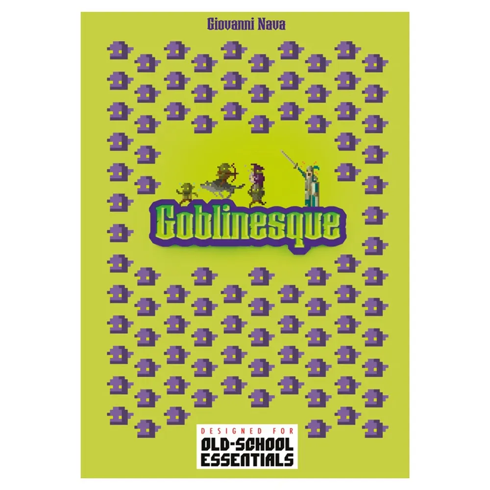 Goblinesque (Old-School Essentials Compatible) (Preorder)