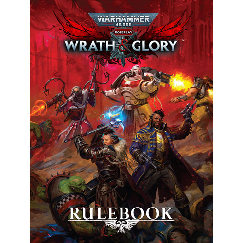 Warhammer 40K Wrath & Glory RPG: Rulebook (Hardcover) Warhammer 40K Wrath & Glory RPG: Rulebook (Hardcover)