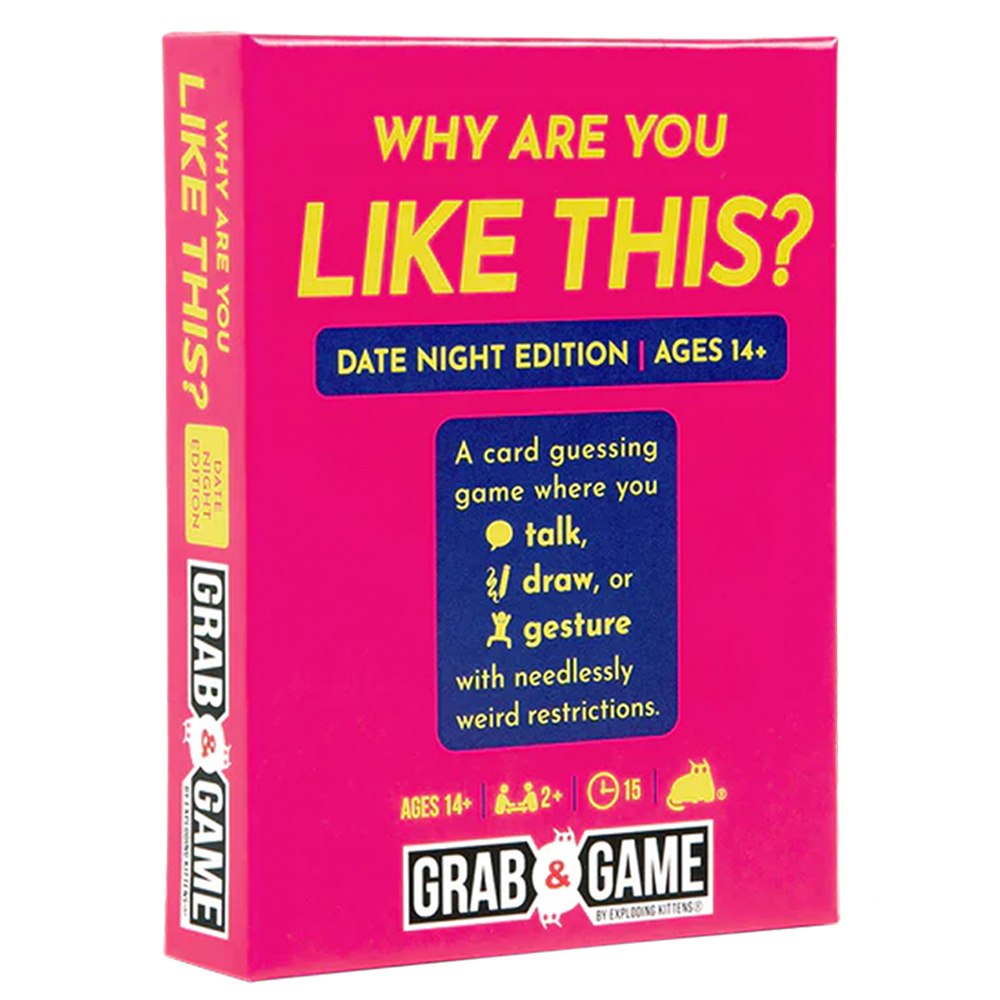 Why Are You Like This? Date Night: Grab & Game Edition