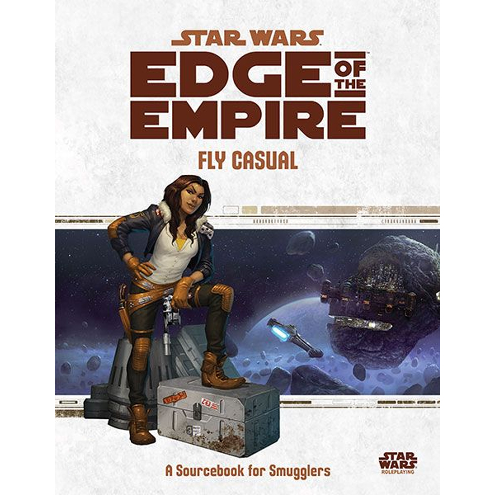 Star Wars: Edge of the Empire RPG: Fly Casual