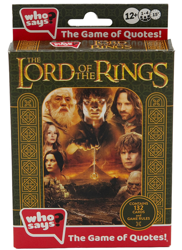 Who Says? Lord of the Rings (New Arrival)