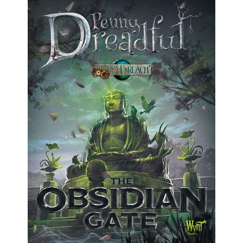 Through the Breach RPG: Penny Dreadful - The Obsidian Gate (Game On! Sale)