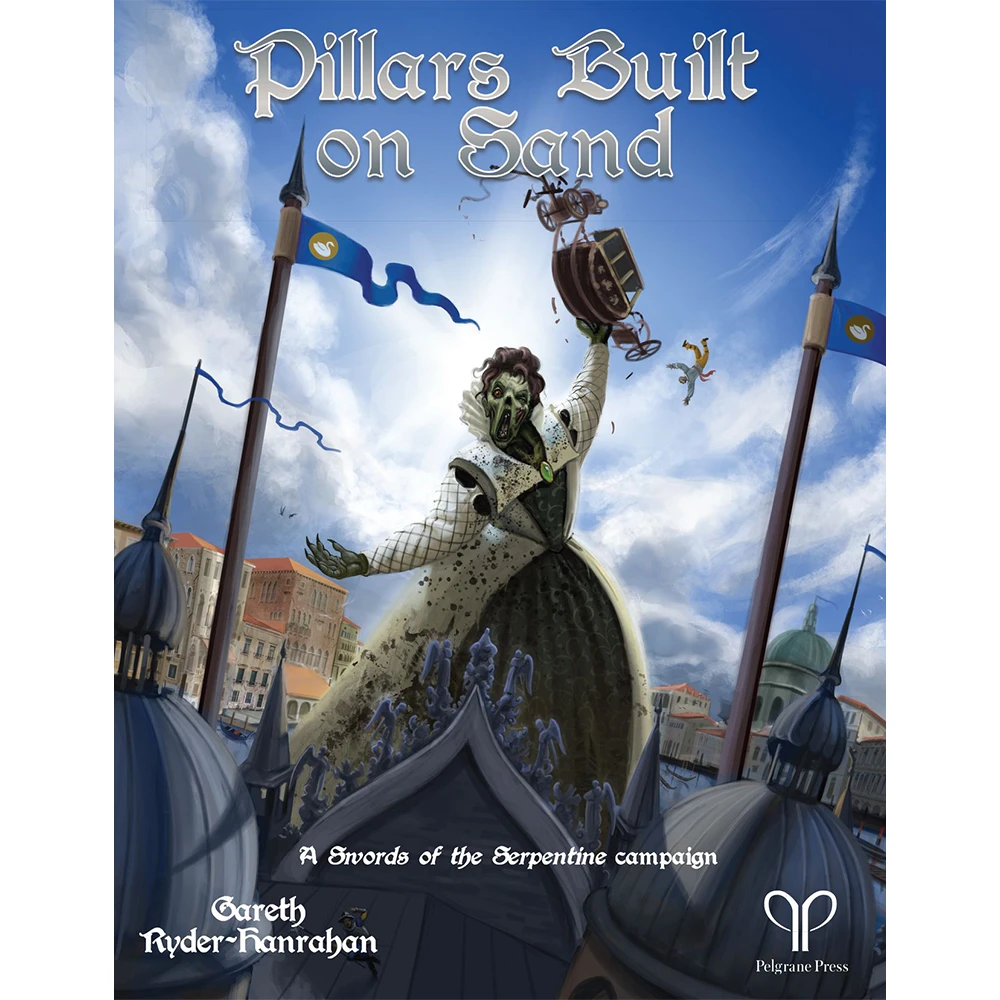 Swords of the Serpentine RPG: Pillars Built on Sand (Preorder)