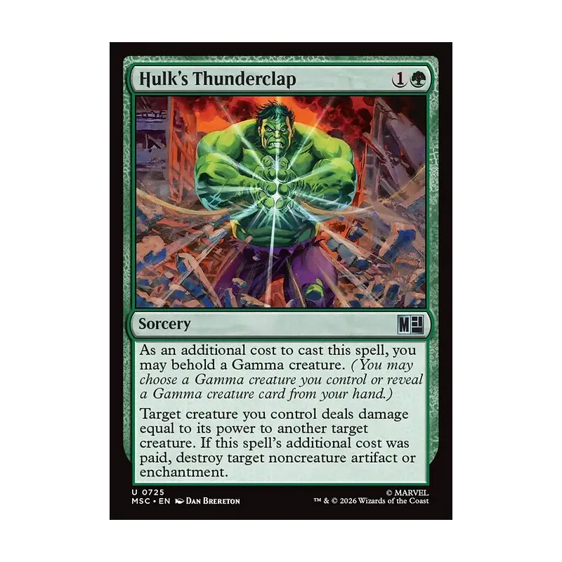 mtg gamma cards Hulk's Thunderclap Saying goodbye to two old