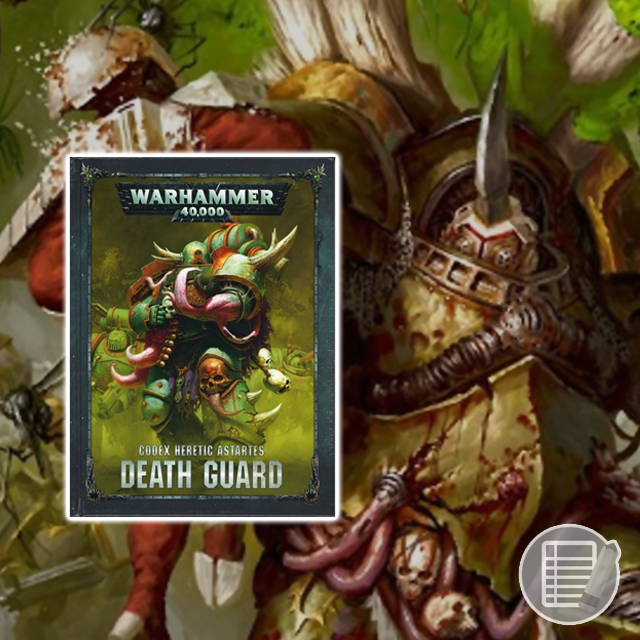 Warhammer 40K: Codex - Death Guard Review