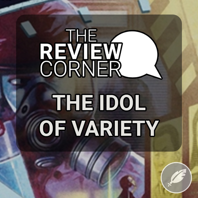 Editorial - The Idol of Variety