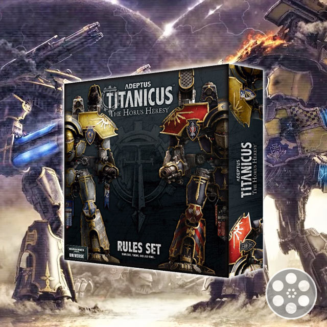 What's in the Rules Box: Adeptus Titanicus