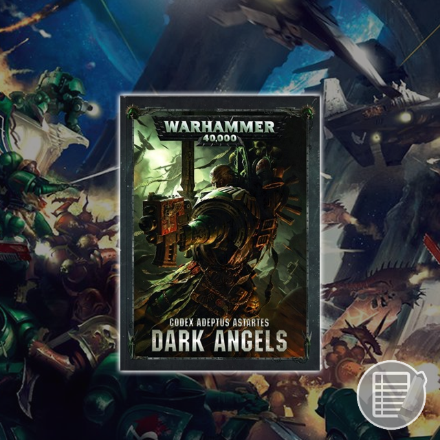 Warhammer 40K: Codex - Dark Angels review