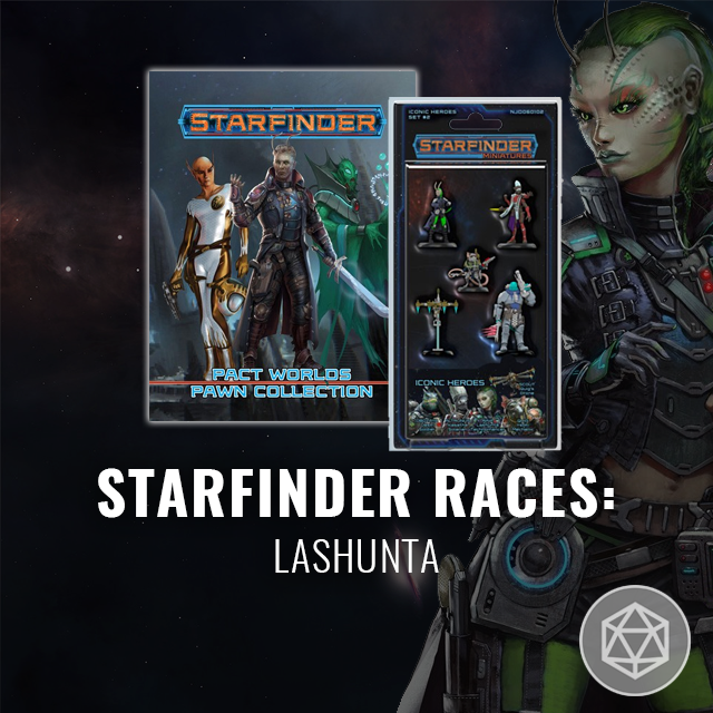 Starfinder Races: Lashunta
