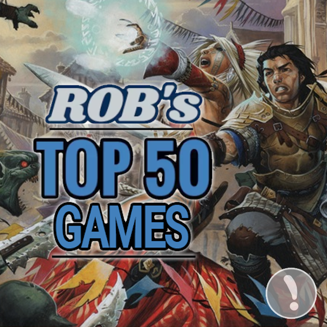 Rob's Top 50 Games of All Time