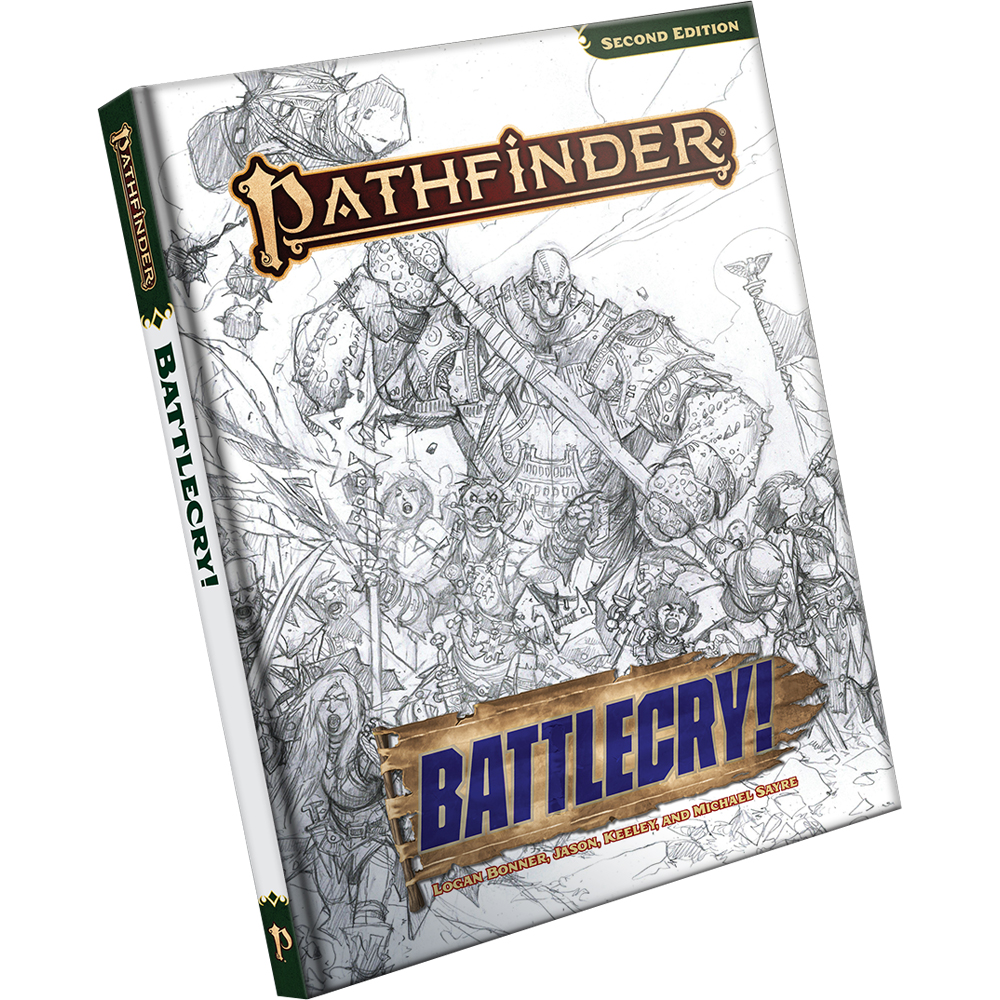 Pathfinder 2E RPG: Battlecry! (Sketch Cover Edition) (New Arrival)
