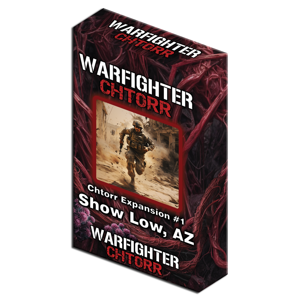 Warfighter Chtorr: Expansion #1 - Show Low