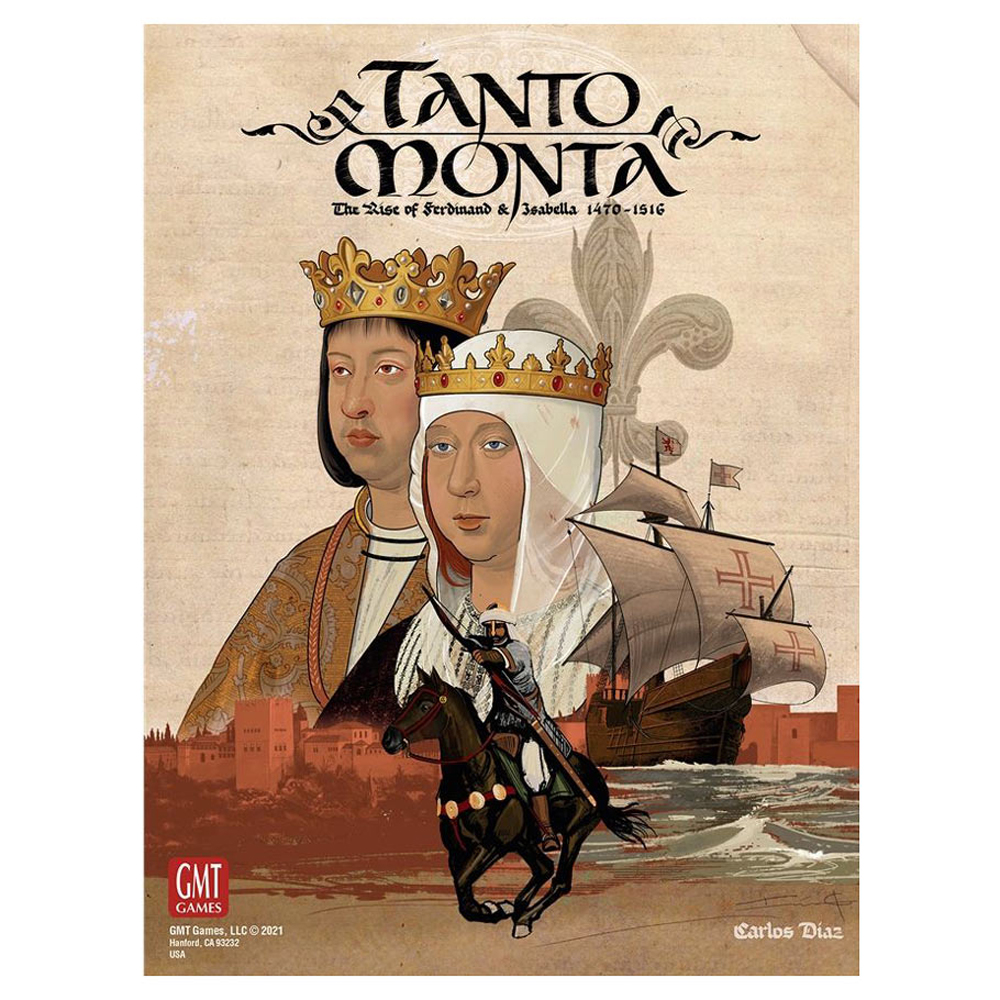 Tanto Monta: The Rise of Ferdinand & Isabella