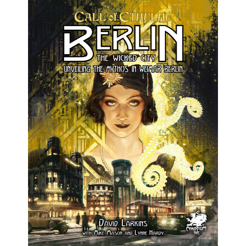 Call of Cthulhu 7E RPG: Berlin - The Wicked City (Hardcover) Call of Cthulhu 7E RPG: Berlin - The Wicked City (Hardcover)