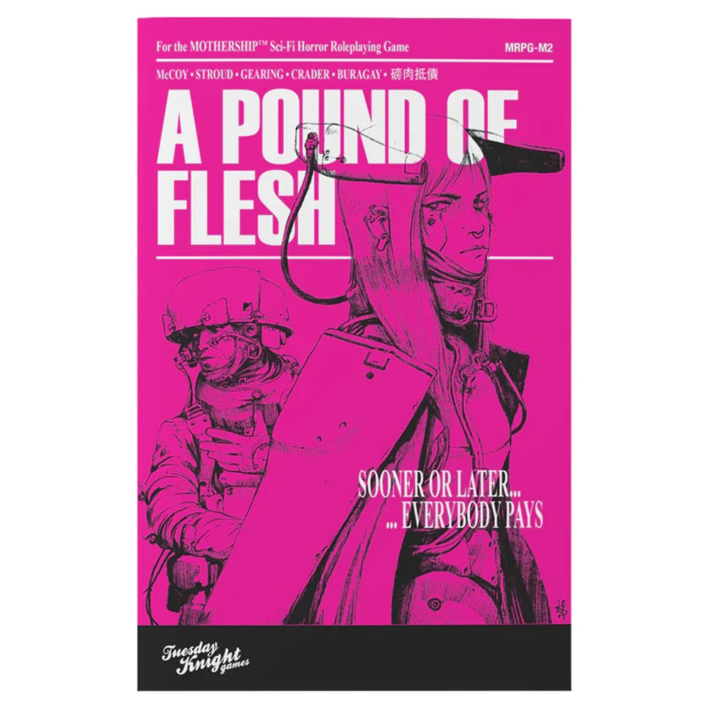 Mothership: A Pound of Flesh (Preorder)