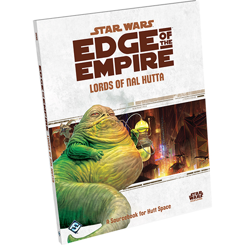 Star Wars: Edge of the Empire RPG - Lords of Nal Hutta Sourcebook