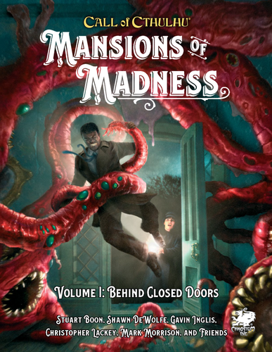 Call of Cthulhu 7E RPG: Mansions of Madness Vol I - Behind Closed Doors (Hardcover)