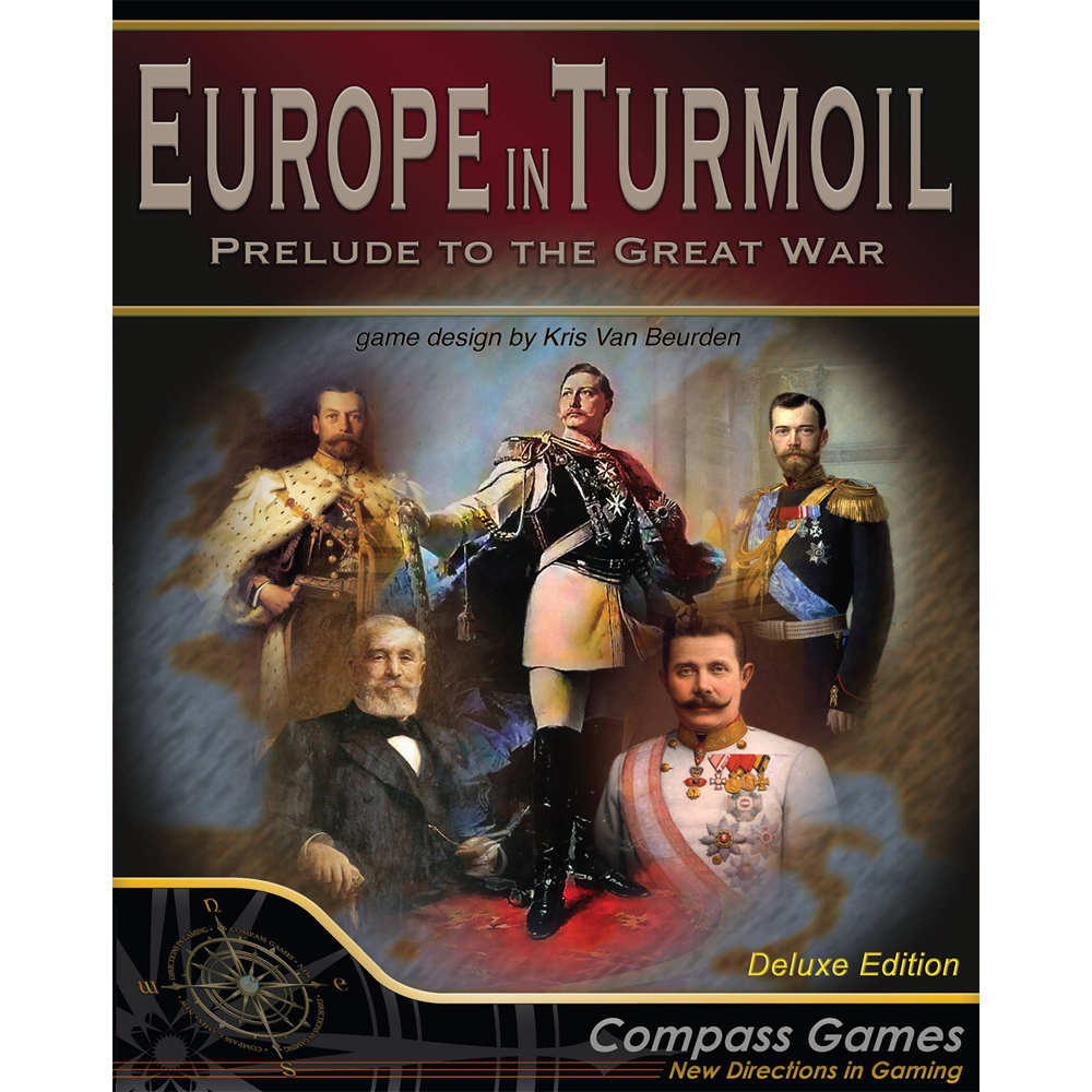 Europe in Turmoil: Prelude to the Great War (Deluxe Edition)
